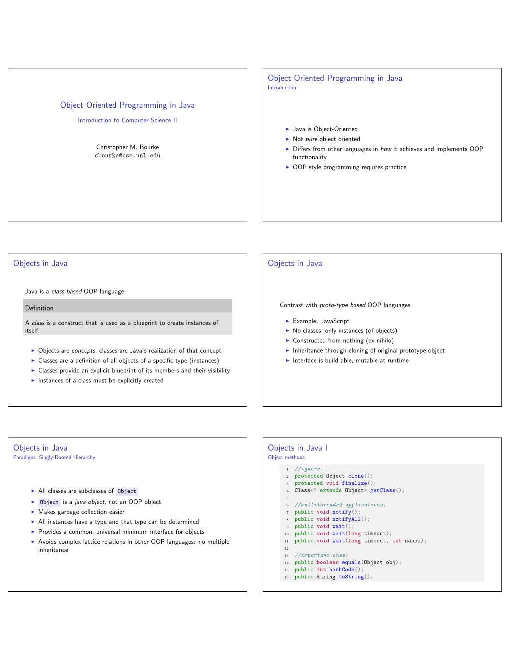 Object Oriented Programming in Java Object Oriented