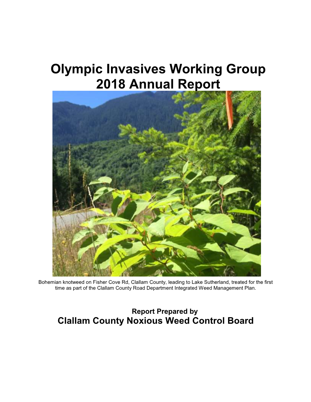 Olympic Invasives Working Group 2018 Annual Report