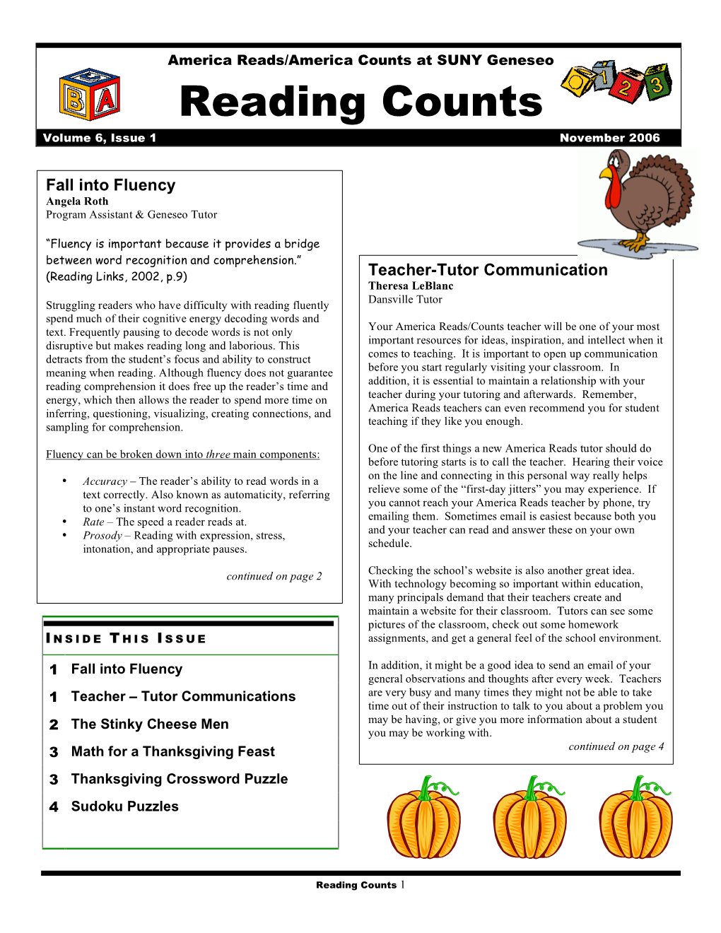 Reading Counts Volume 6, Issue 1 November 2006