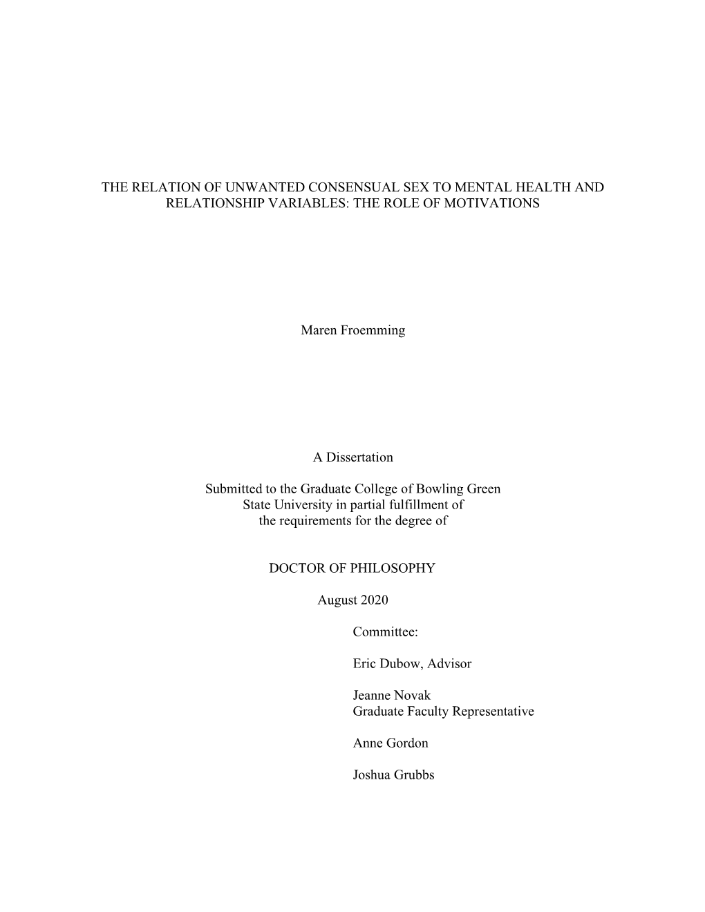 The Relation of Unwanted Consensual Sex to Mental Health and Relationship Variables: the Role of Motivations