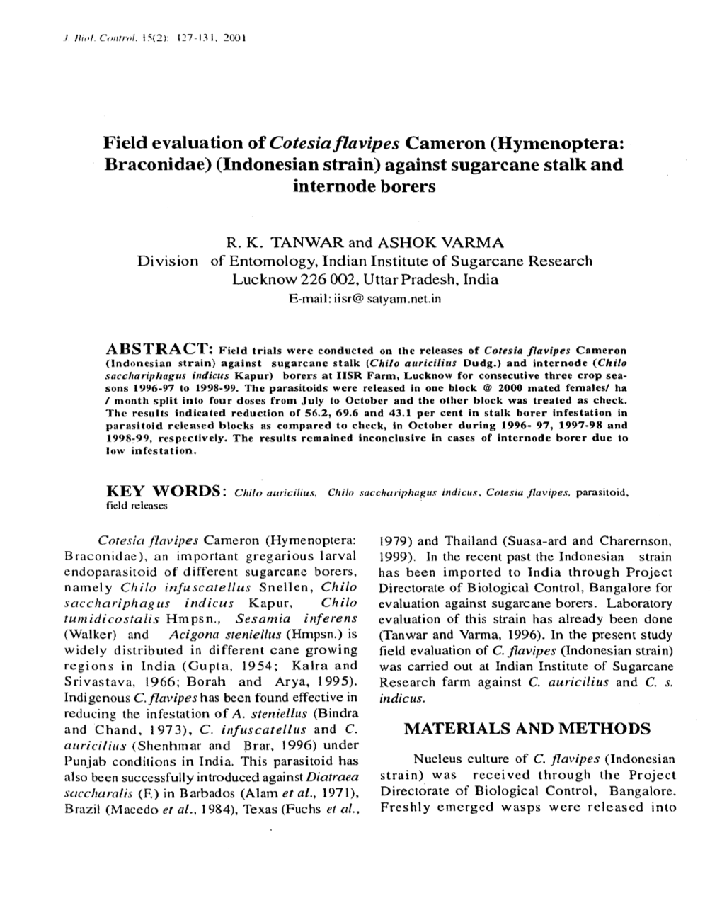 Hymenoptera: Braconidae) (Indonesian Strain) Against Sugarcane Stalk and Internode Borers