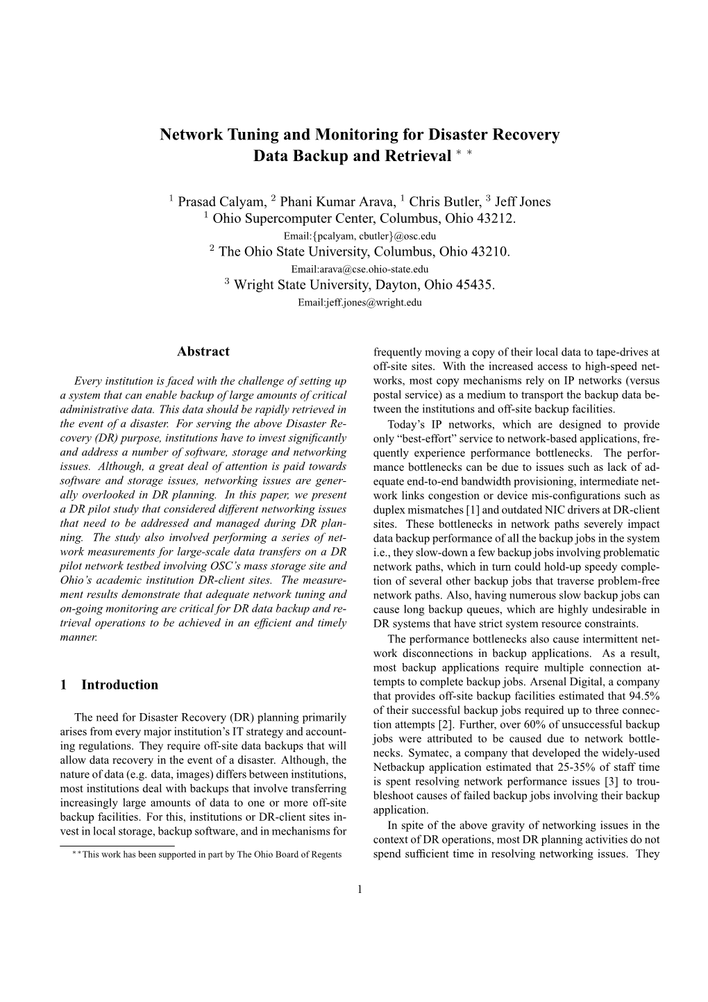 Network Tuning and Monitoring for Disaster Recovery Data Backup and Retrieval ∗ ∗