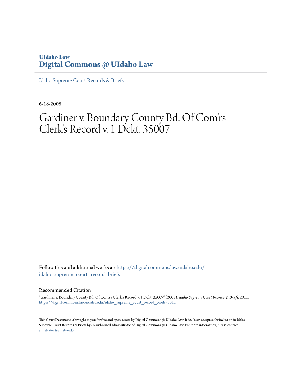 Gardiner V. Boundary County Bd. of Com'rs Clerk's Record V. 1 Dckt