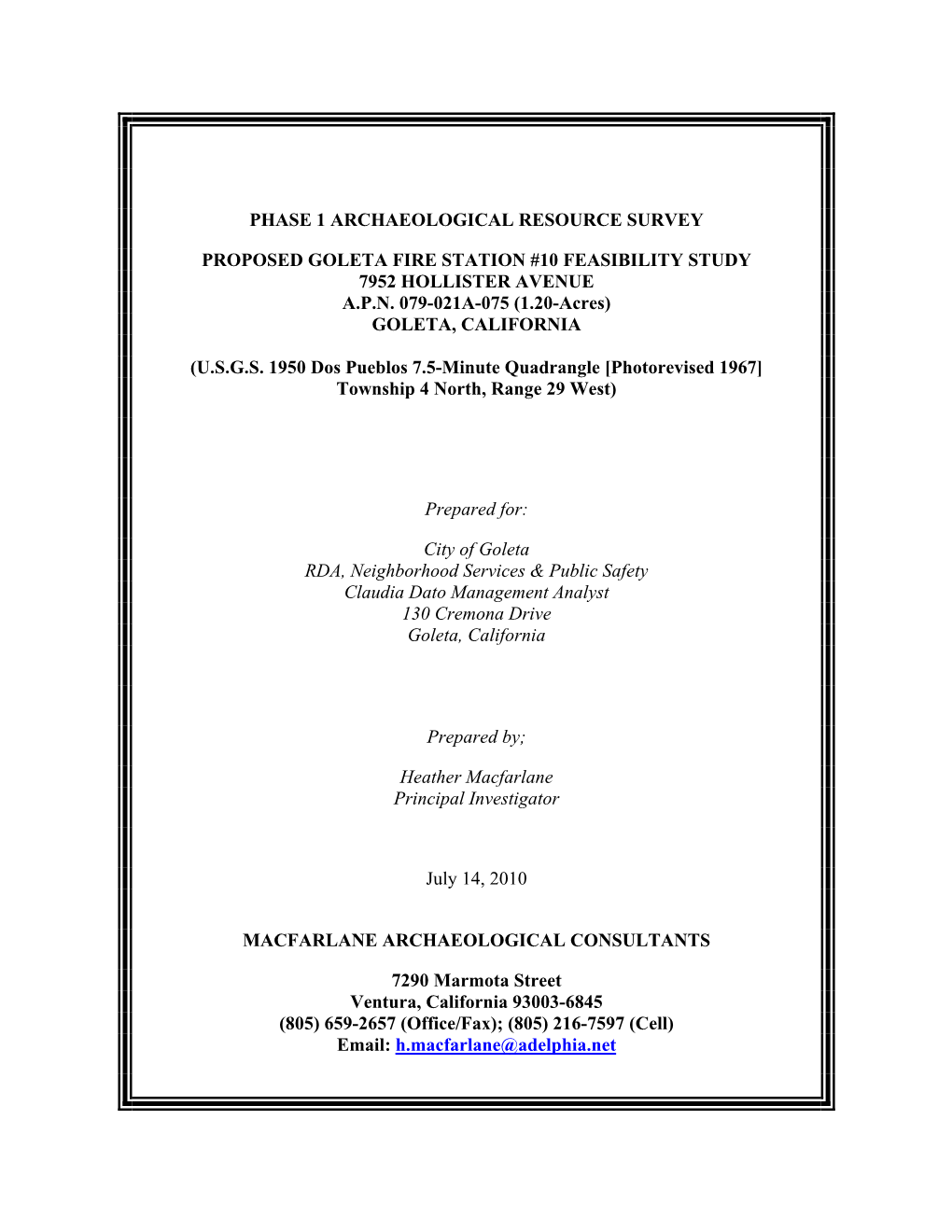 Archaeological Report July 14, 2010 Goleta Fire House #10 Feasibility Study FIGURES