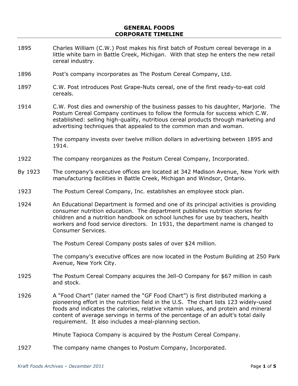 GENERAL FOODS CORPORATE TIMELINE 1895 Charles William