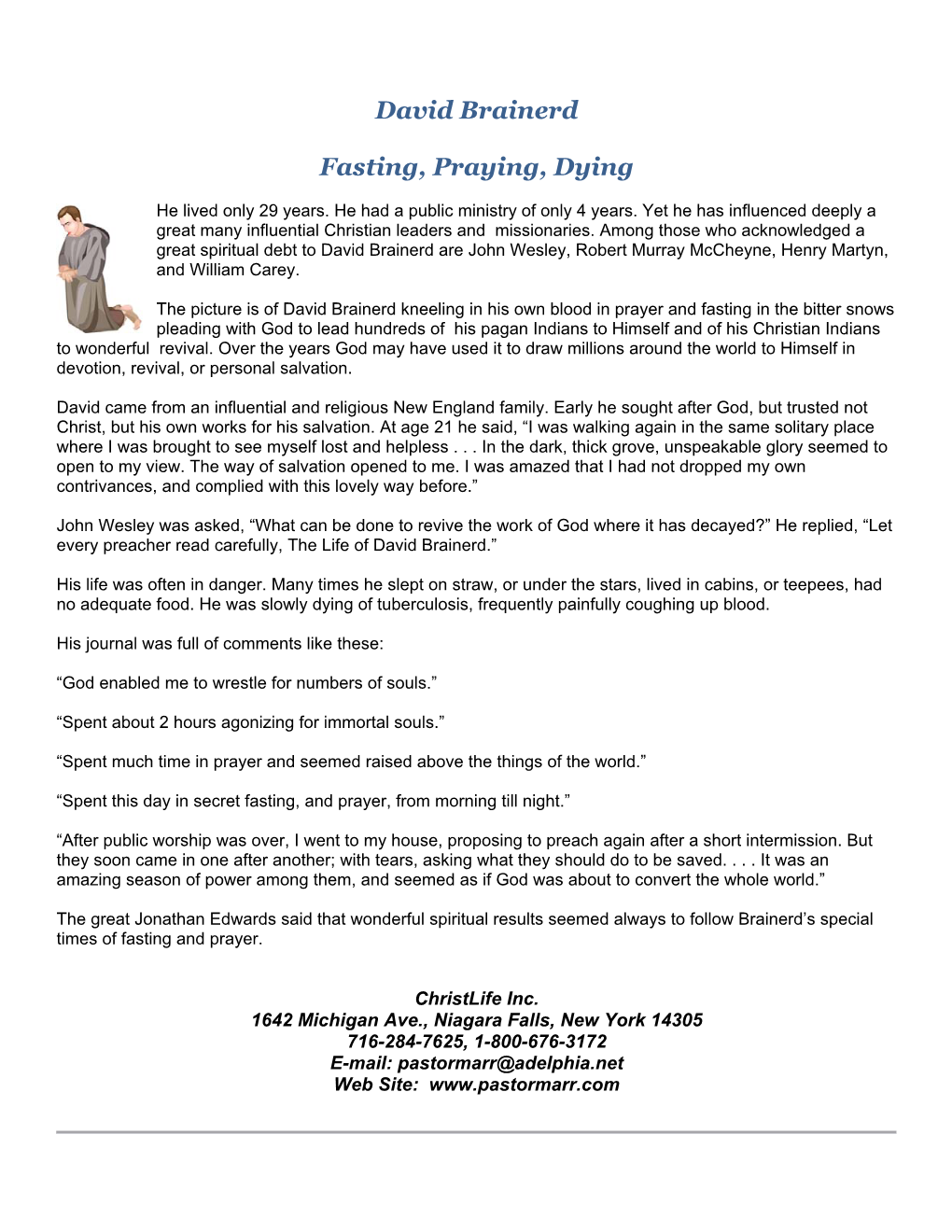 David Brainerd Fasting, Praying, Dying