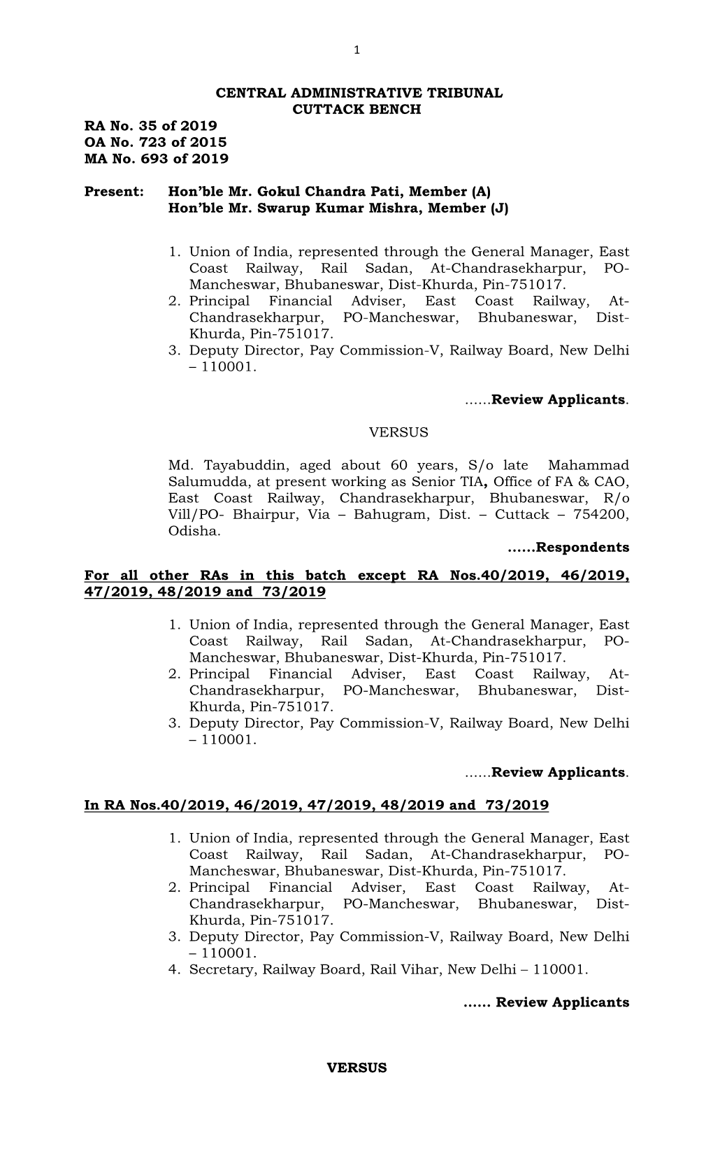 CENTRAL ADMINISTRATIVE TRIBUNAL CUTTACK BENCH RA No