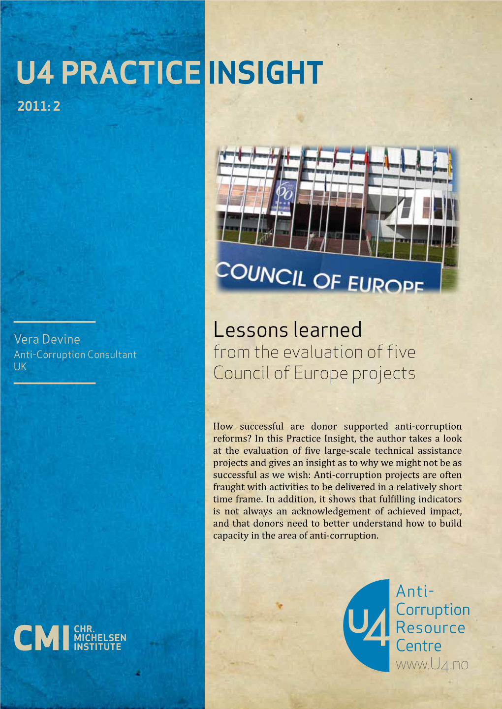 Lessons Learned from the Evaluation of Five Council of Europe Projects