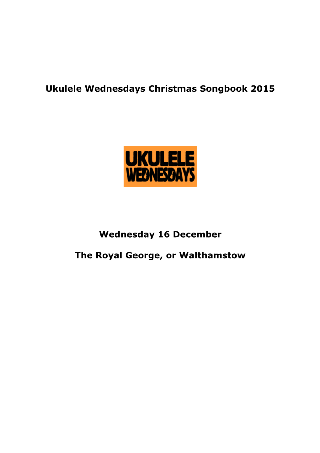 Ukulele Wednesdays Christmas Songbook 2015 Wednesday 16