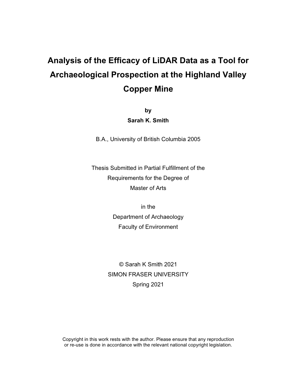 Analysis of the Efficacy of Lidar Data As a Tool for Archaeological Prospection at the Highland Valley Copper Mine