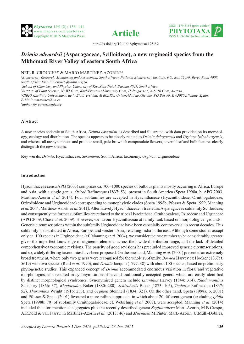 Drimia Edwardsii (Asparagaceae, Scilloideae), a New Urgineoid Species from the Mkhomazi River Valley of Eastern South Africa