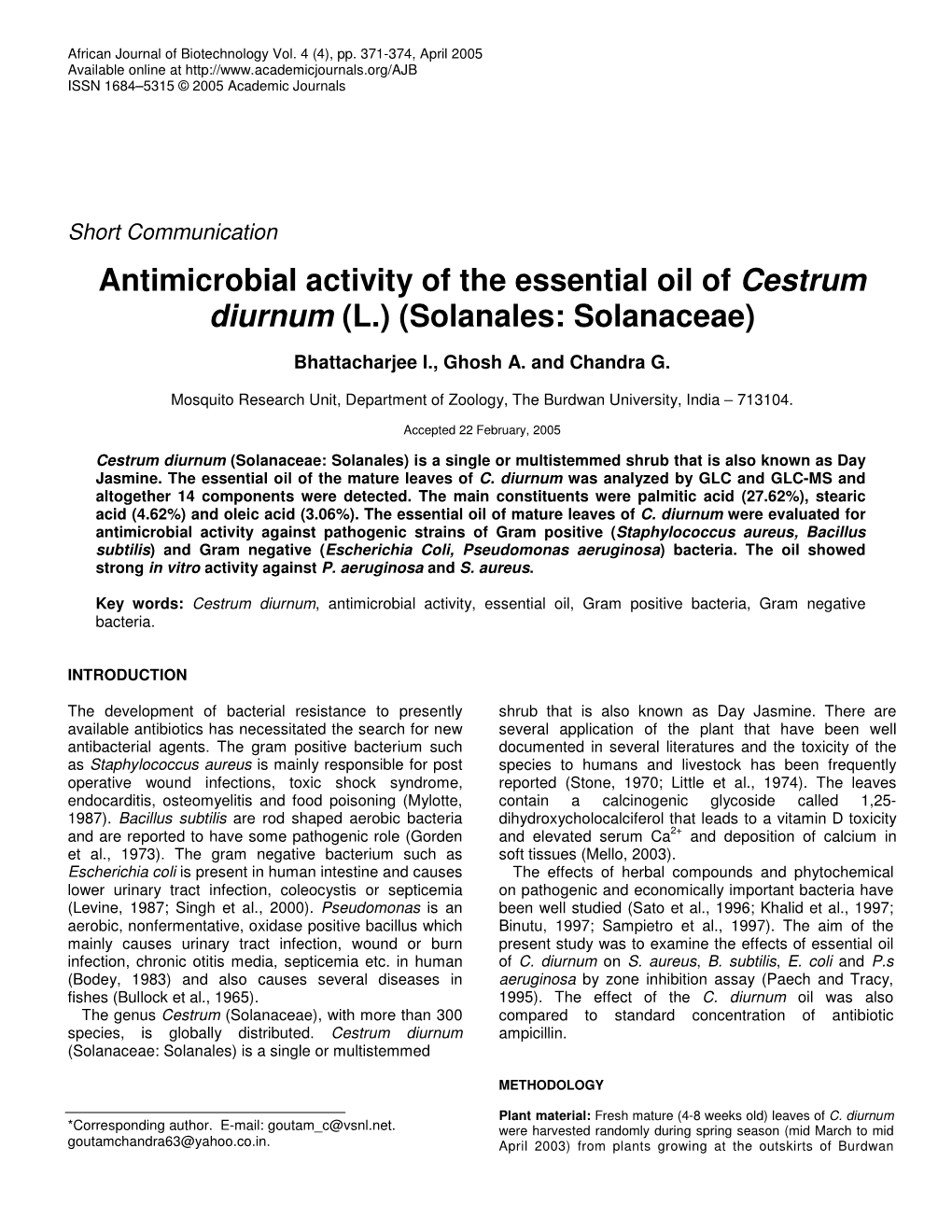 Antimicrobial Activity of the Essential Oil of Cestrum Diurnum (L.) (Solanales: Solanaceae)