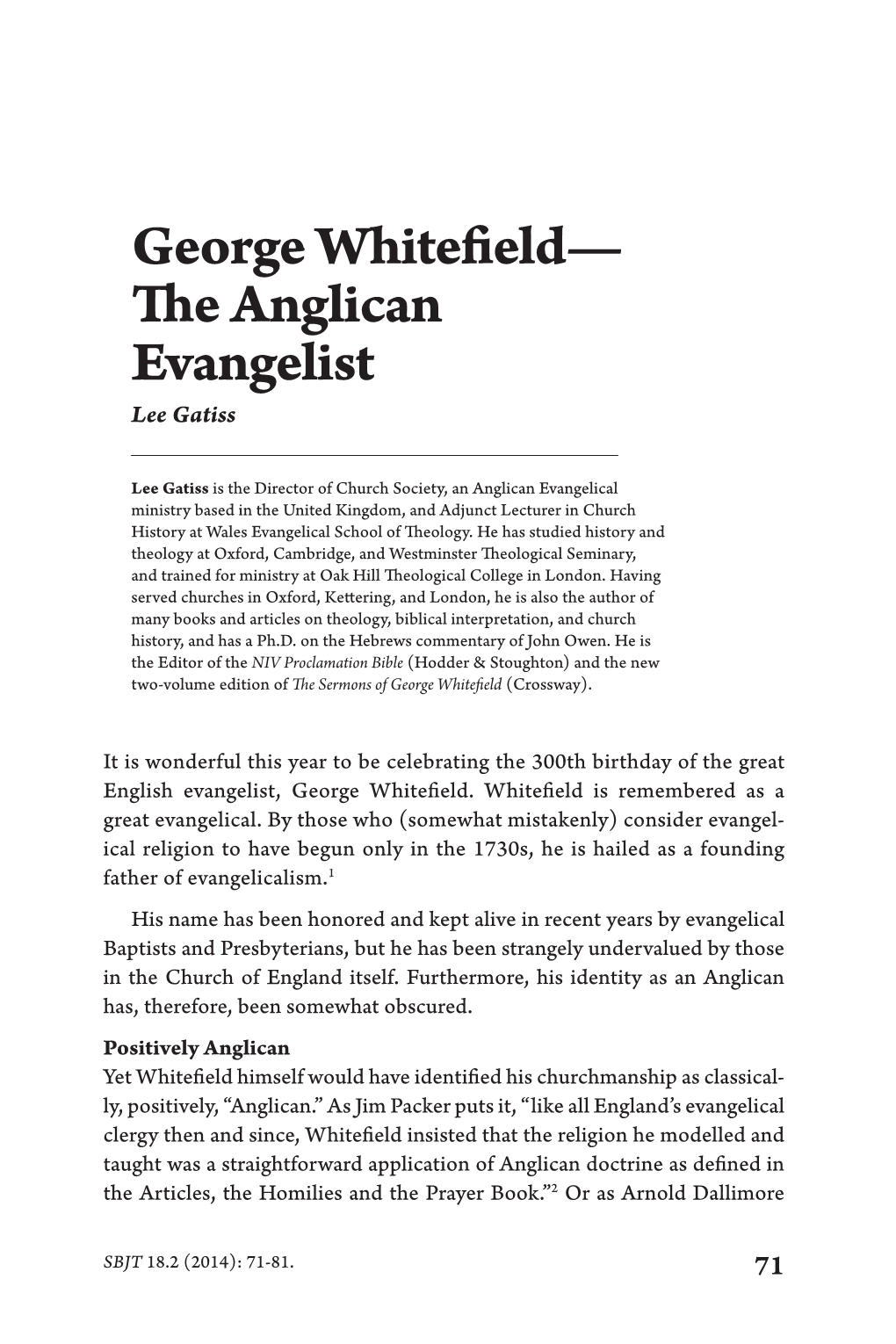 George Whitefield— the Anglican Evangelist Lee Gatiss