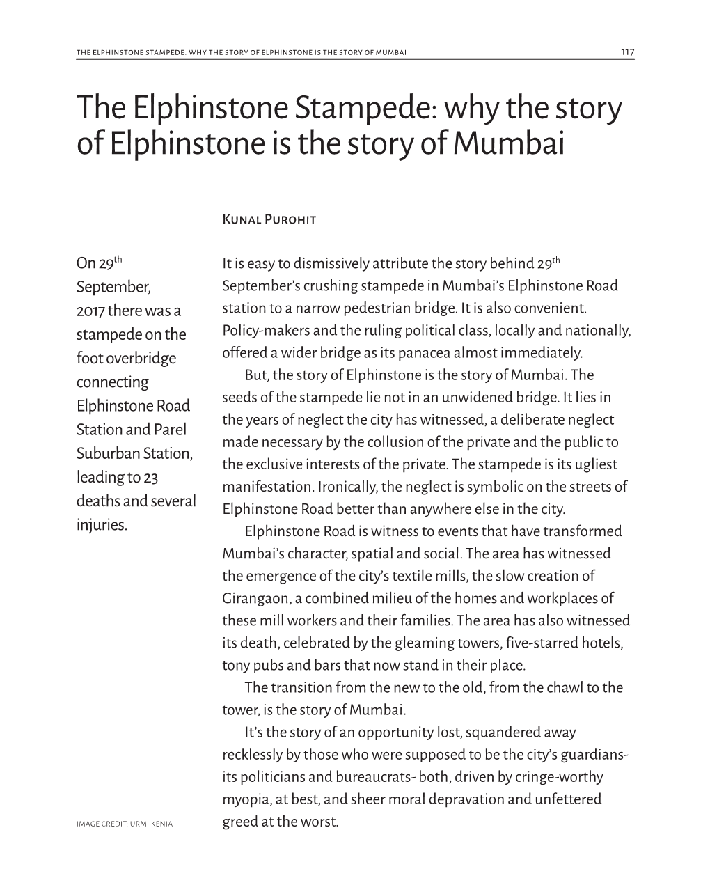 The Elphinstone Stampede: Why the Story of Elphinstone Is the Story of Mumbai 117 the Elphinstone Stampede: Why the Story of Elphinstone Is the Story of Mumbai