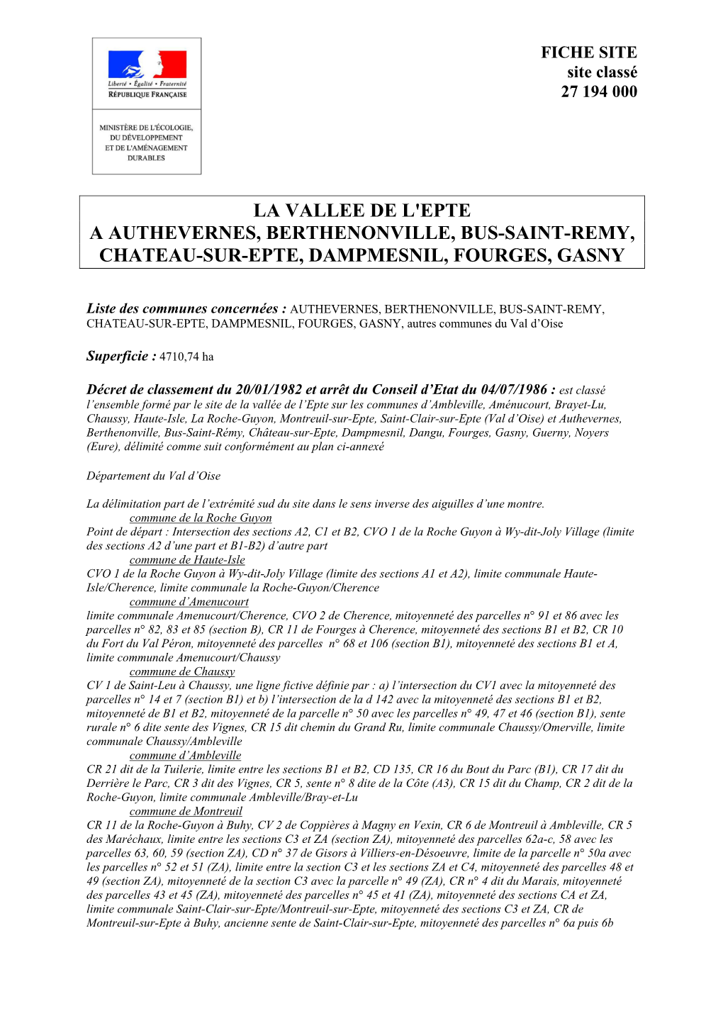 La Vallee De L'epte a Authevernes, Berthenonville, Bus-Saint-Remy, Chateau-Sur-Epte, Dampmesnil, Fourges, Gasny