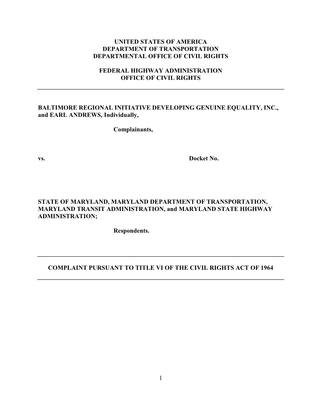 1 United States of America Department of Transportation Departmental Office of Civil Rights Federal Highway Administration Offic