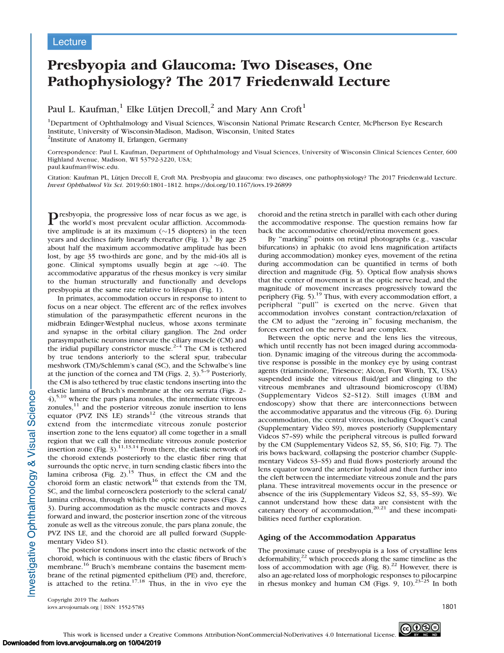 Presbyopia and Glaucoma: Two Diseases, One Pathophysiology? the 2017 Friedenwald Lecture