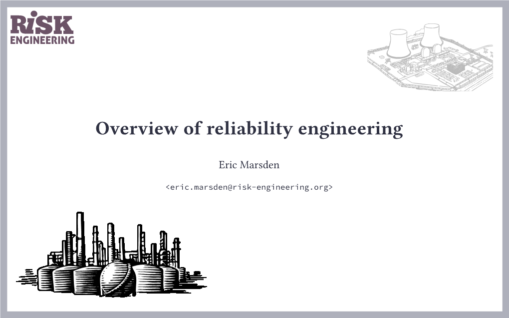 Overview of Reliability Engineering