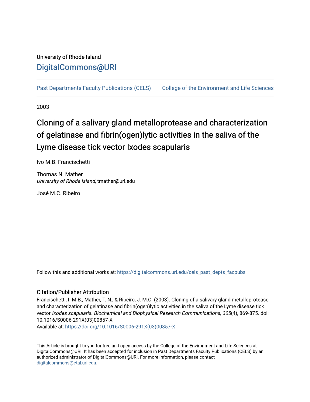 Cloning of a Salivary Gland Metalloprotease And