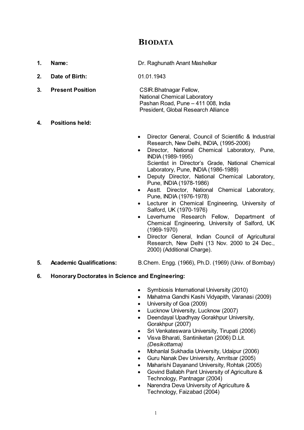 Detailed Biodata of Dr. RA Mashelkar