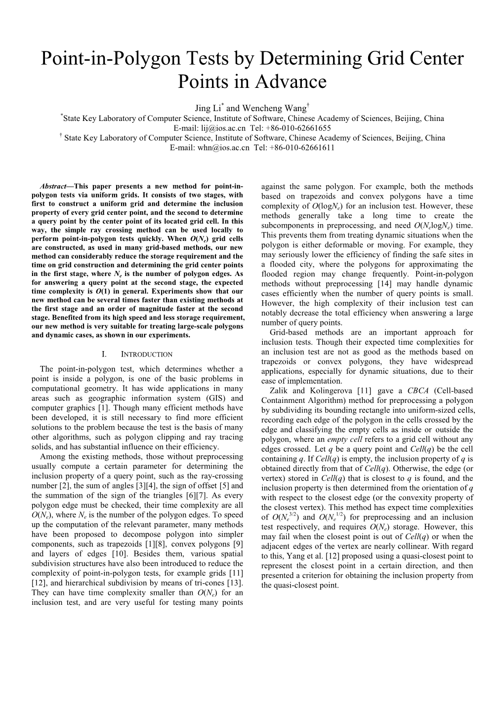 Point-In-Polygon Tests by Determining Grid Center Points in Advance