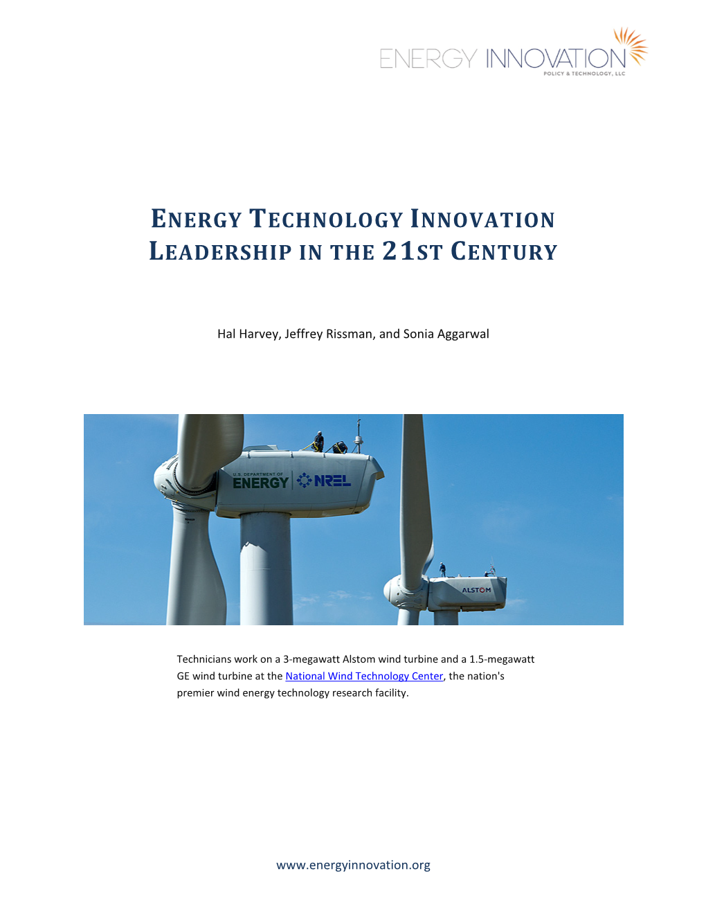 Energy Technology Innovation Leadership in the 21St Century