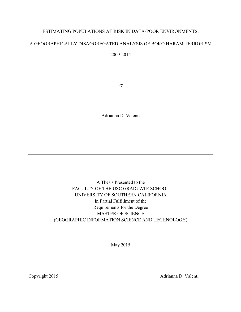 A Geographically Disaggregated Analysis of Boko Haram Terrorism