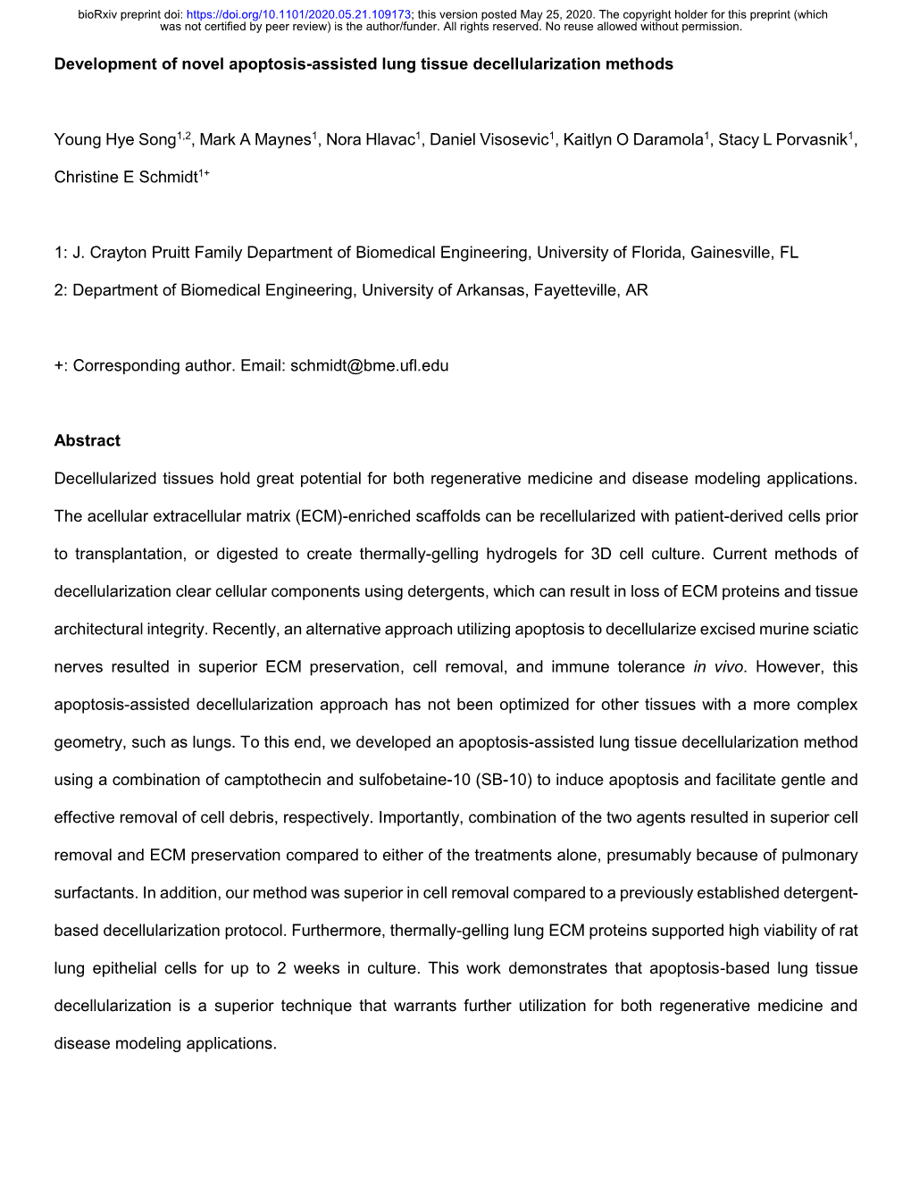 Development of Novel Apoptosis-Assisted Lung Tissue Decellularization Methods Young Hye Song1,2, Mark a Maynes1, Nora Hlavac1