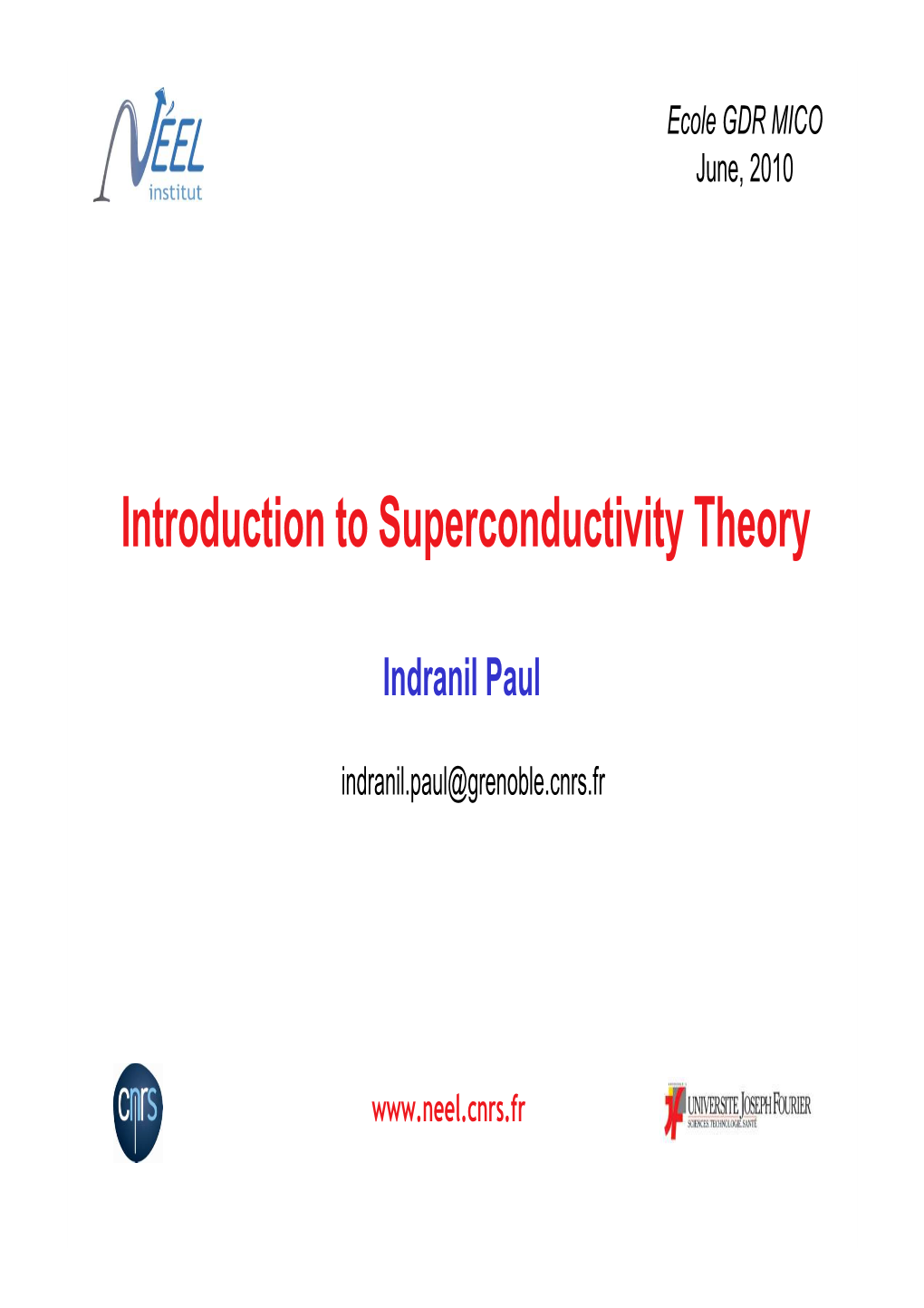 Introduction to Superconductivity Theory