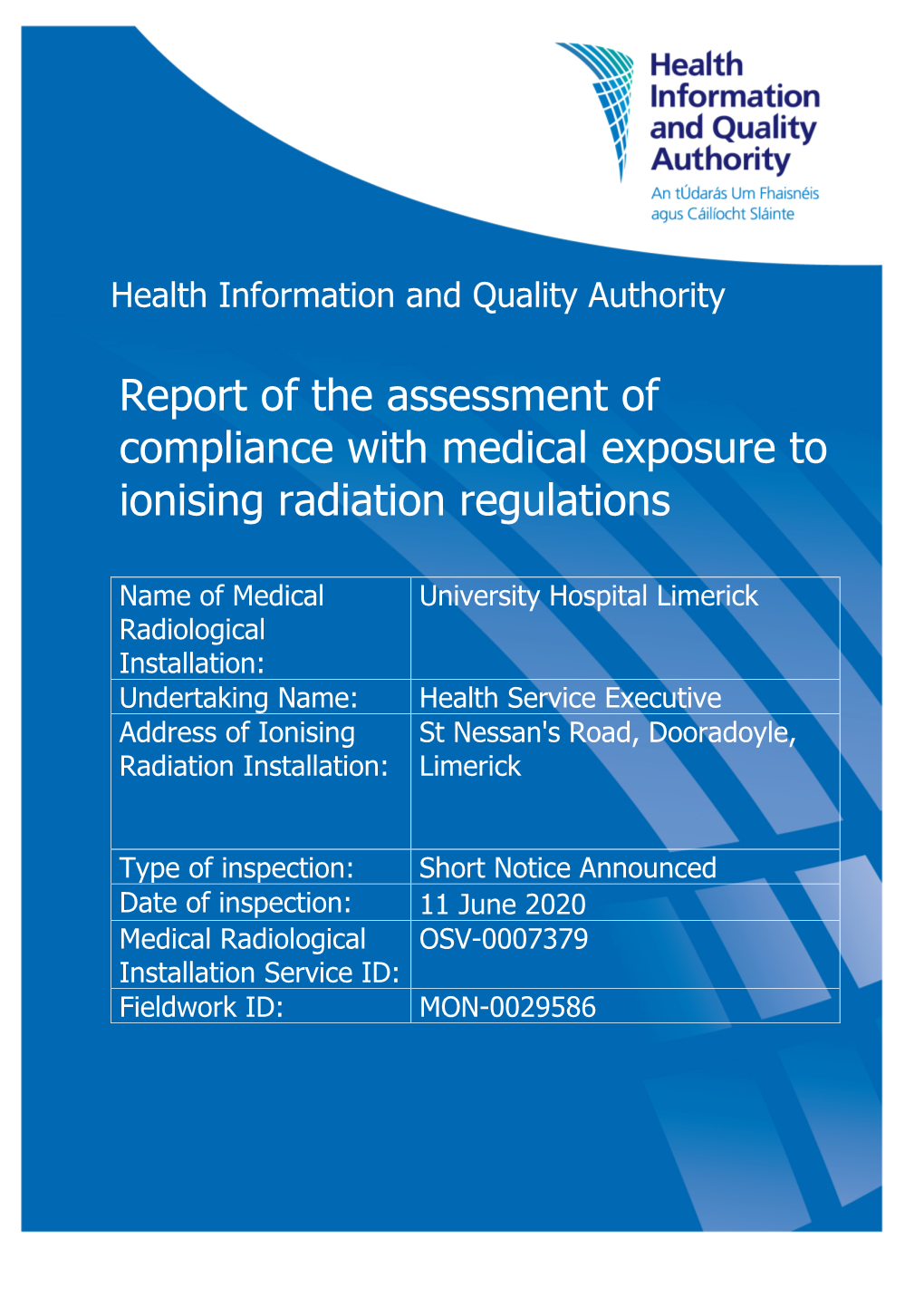 Report of the Assessment of Compliance with Medical Exposure to Ionising Radiation Regulations