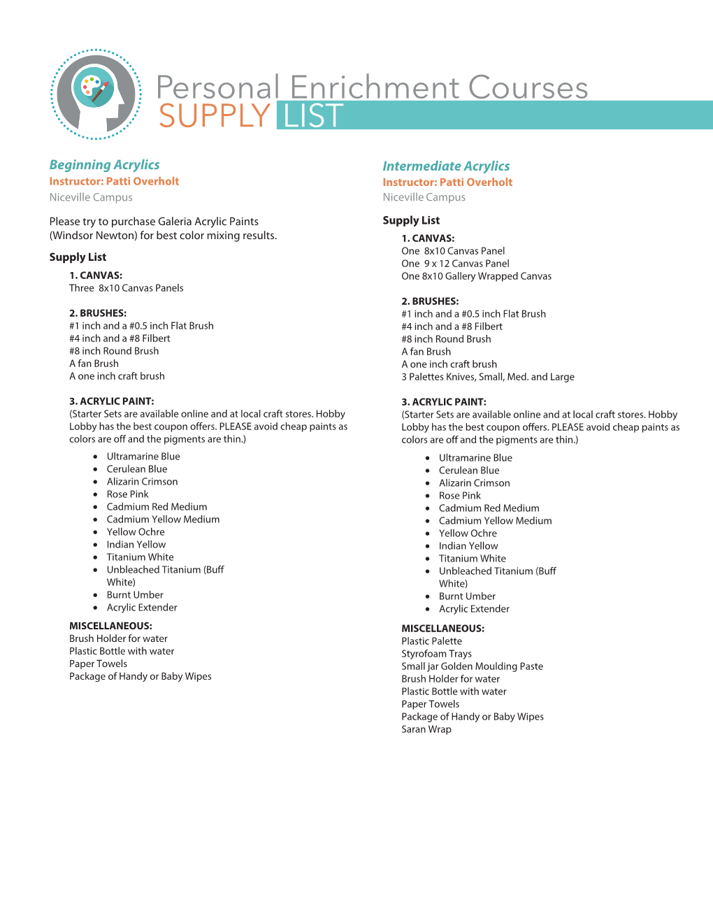 Personal Enrichment Courses SUPPLY LIST