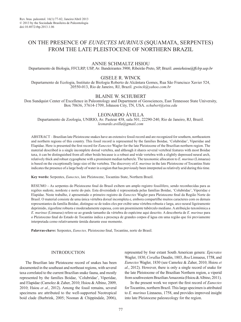 On the Presence of Eunectes Murinus (Squamata, Serpentes) from the Late Pleistocene of Northern Brazil