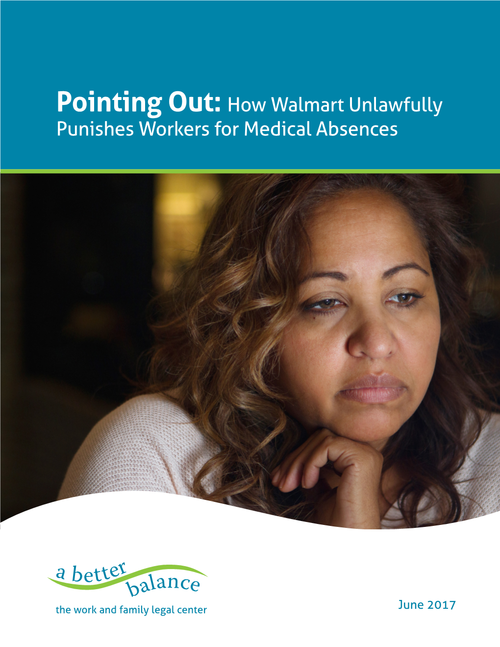 Pointing Out: How Walmart Unlawfully Punishes Workers for Medical Absences