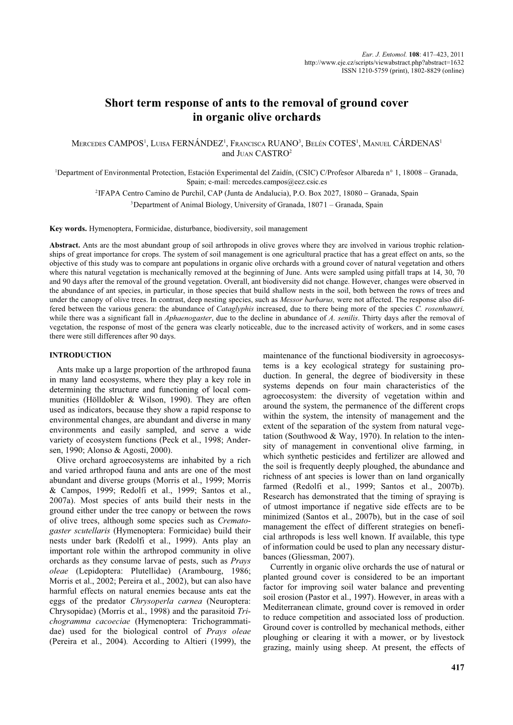 Short Term Response of Ants to the Removal of Ground Cover in Organic Olive Orchards