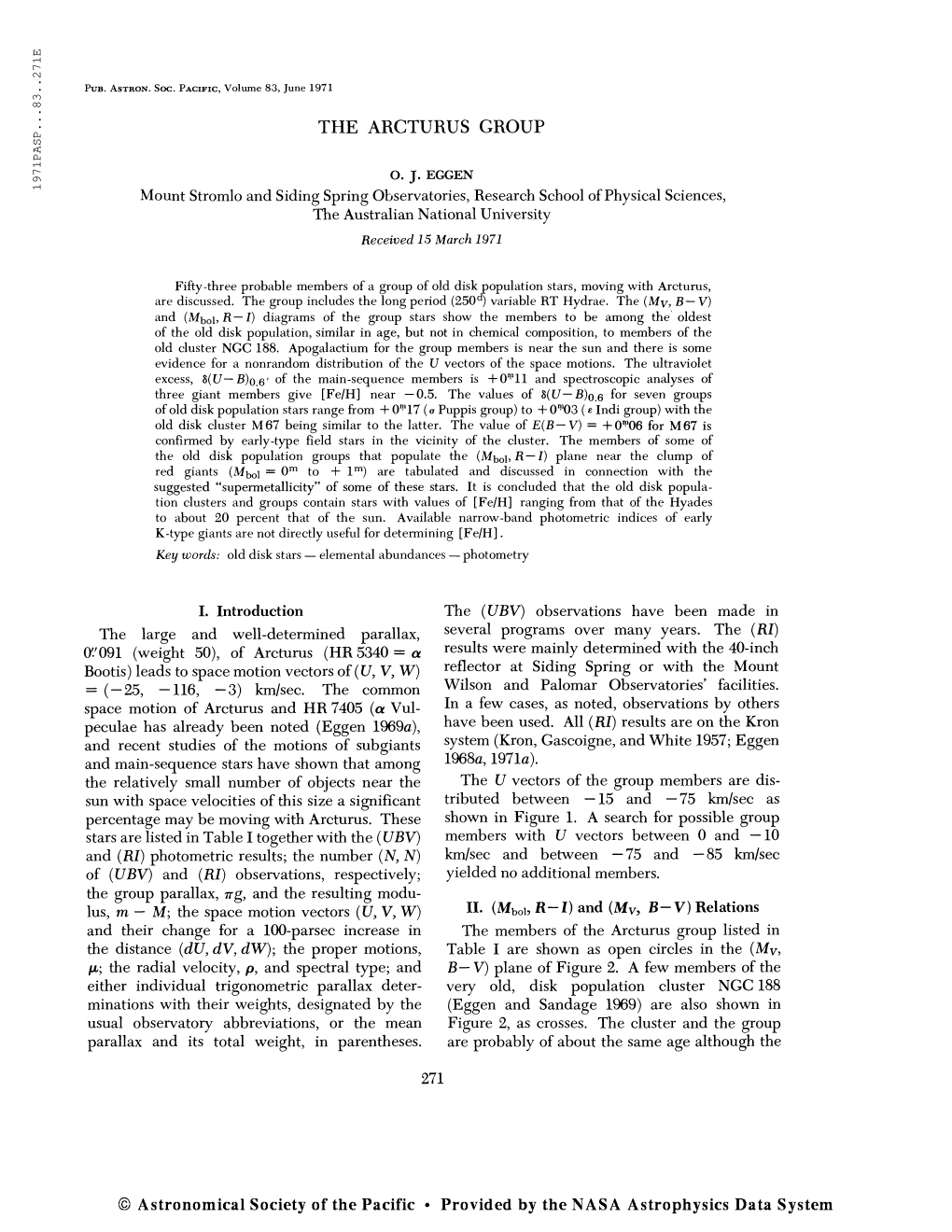 Pub. Astron. Soc. Pacific, Volume 83, June 1971 the ARCTURUS GROUP O. J. EGGEN Mount Stromlo and Siding Spring Observatories, Re