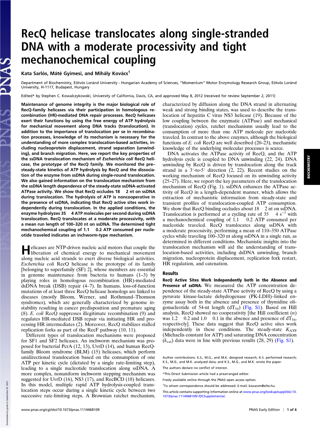 Recq Helicase Translocates Along Single-Stranded DNA with a Moderate Processivity and Tight Mechanochemical Coupling