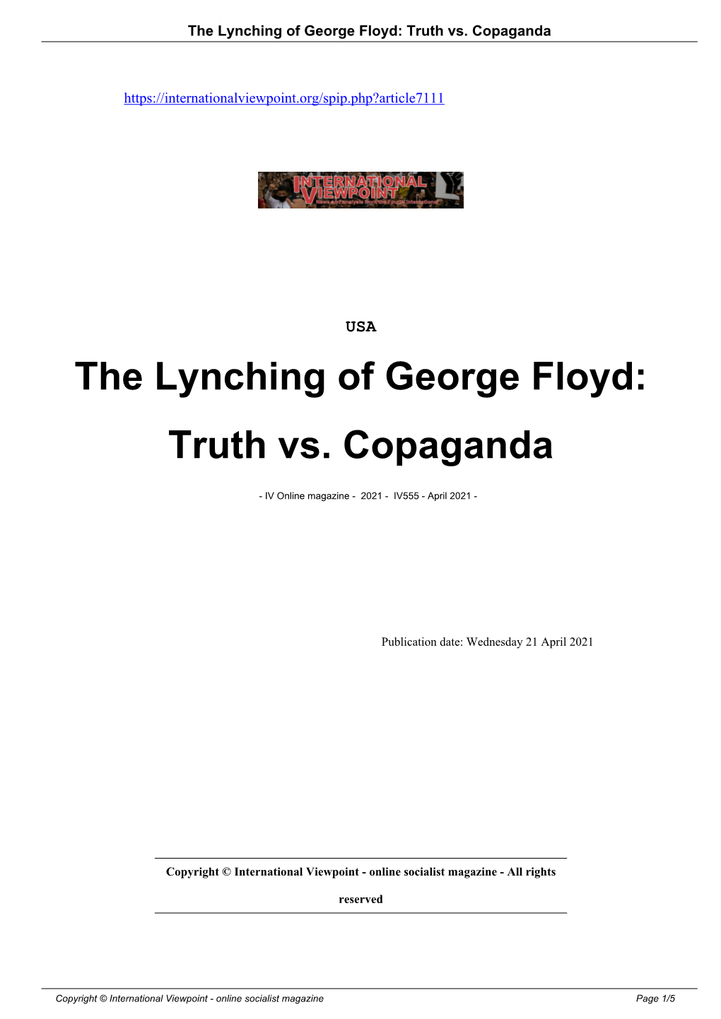 The Lynching of George Floyd: Truth Vs. Copaganda