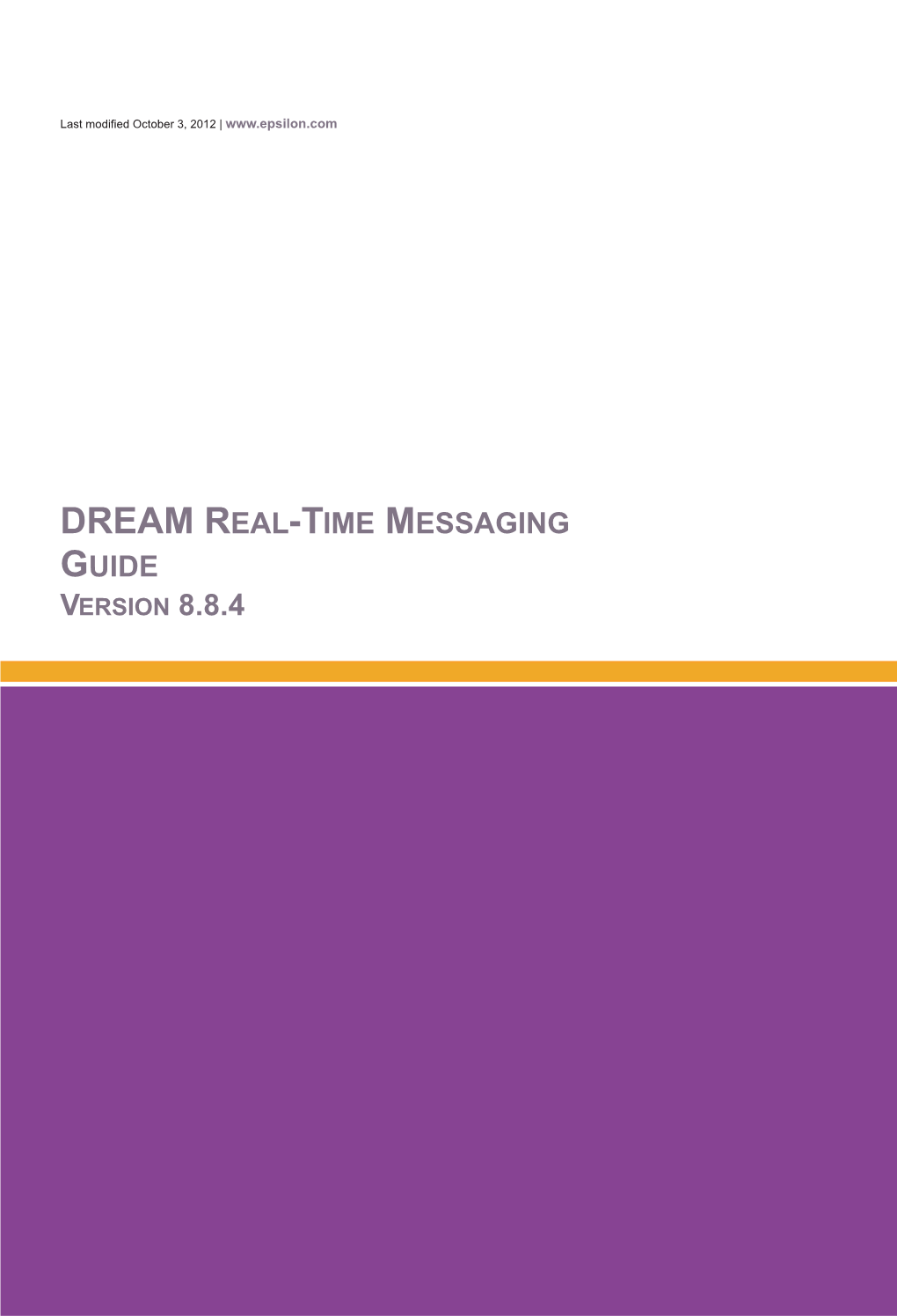 DREAM Real Time Messaging Guide