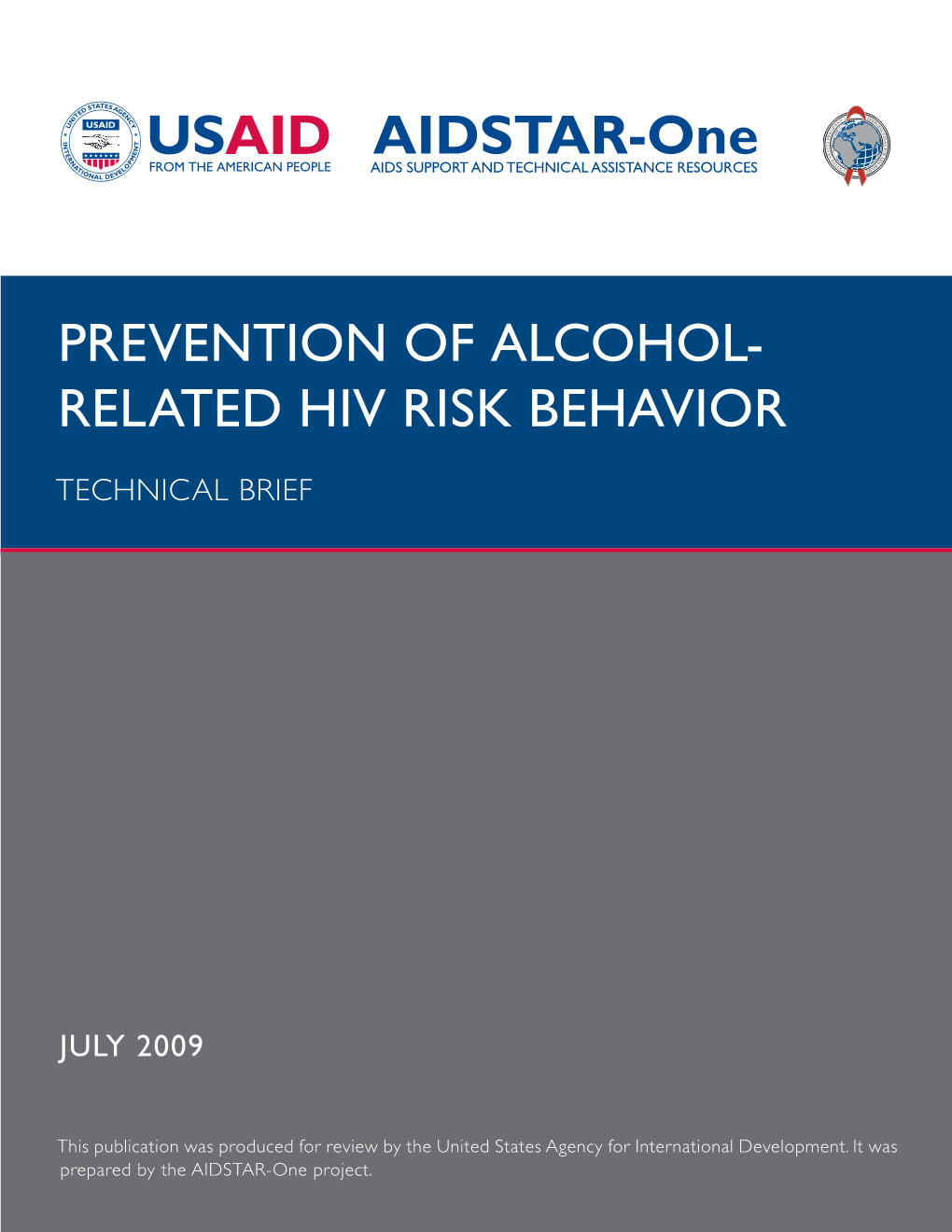 Prevention of Alcohol- Related Hiv Risk Behavior
