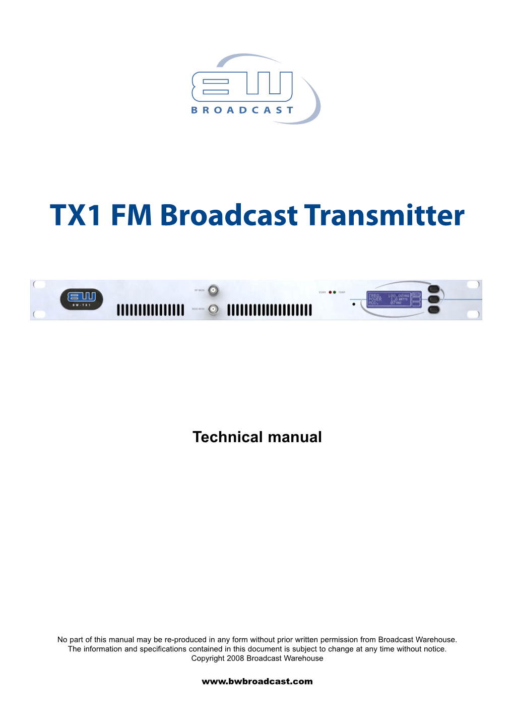 TX1 FM Broadcast Transmitter