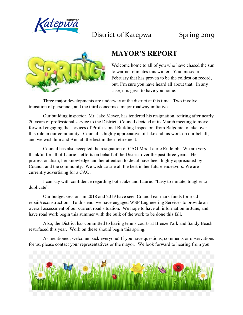 District of Katepwa Spring 2019 MAYOR's REPORT