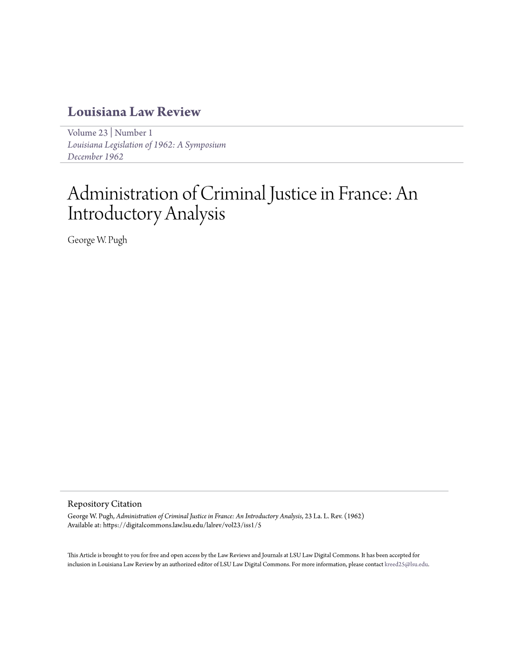 Administration of Criminal Justice in France: an Introductory Analysis George W