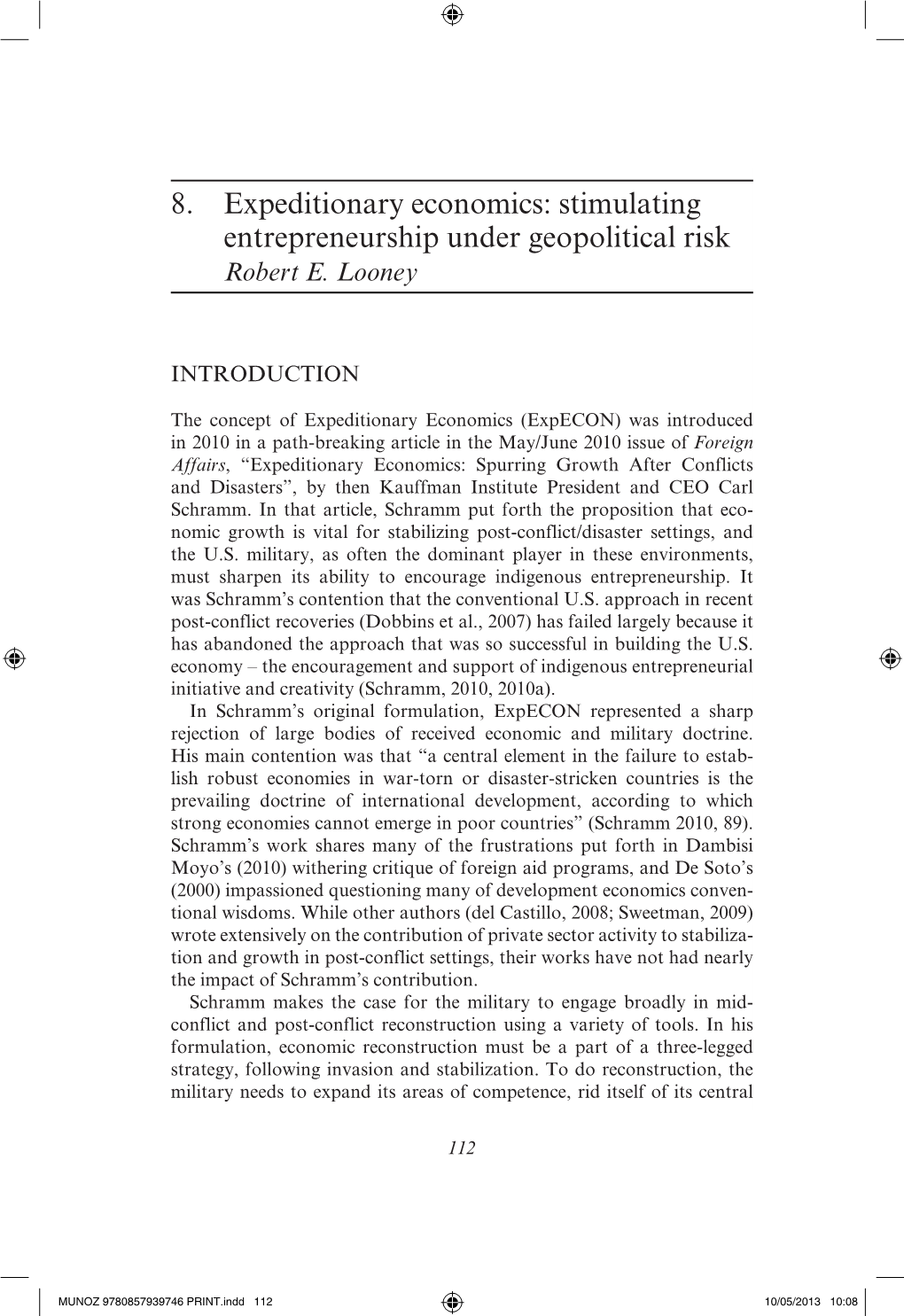 8. Expeditionary Economics: Stimulating Entrepreneurship Under Geopolitical Risk Robert E