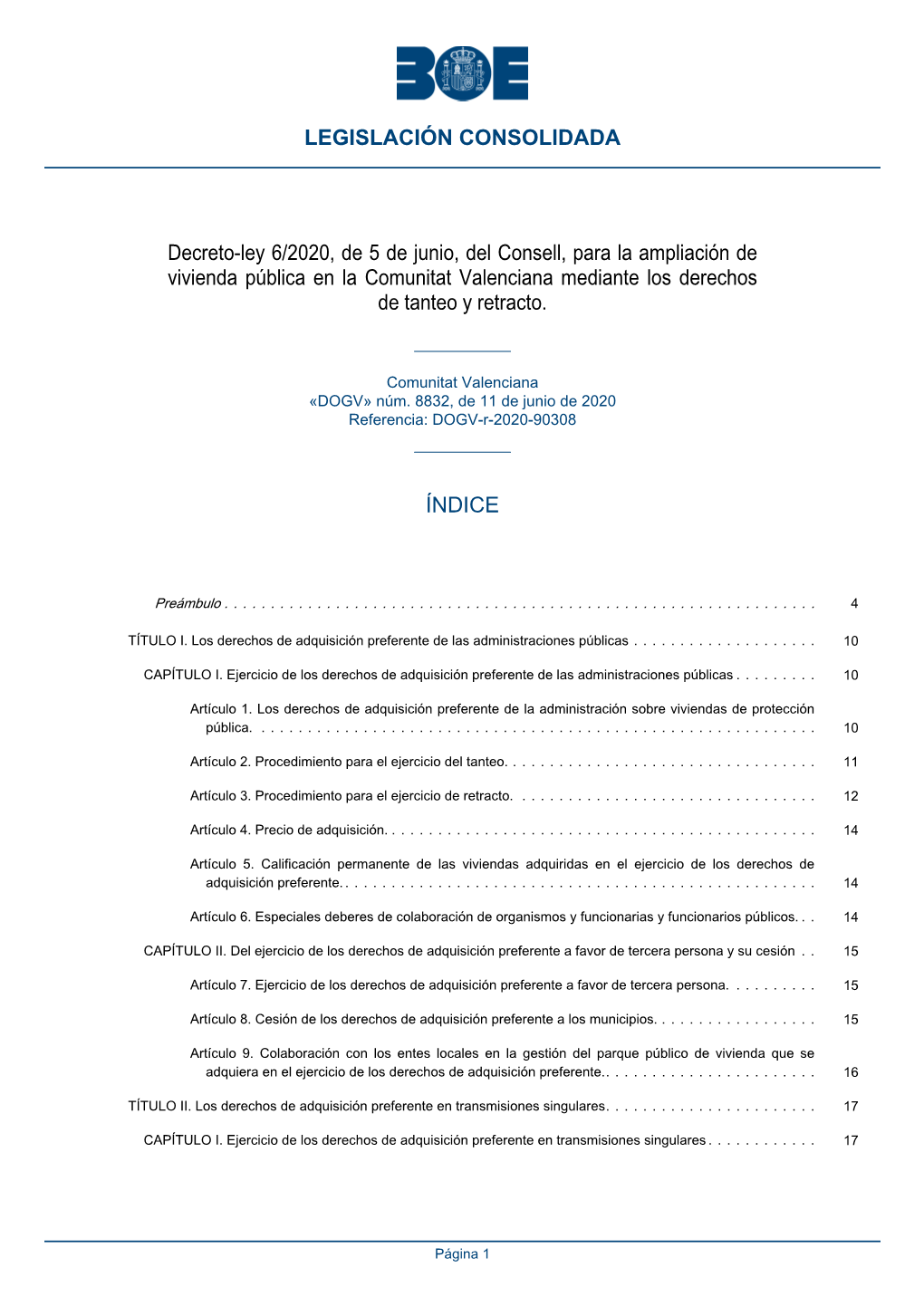 Decreto-Ley 6/2020, De 5 De Junio, Del Consell, Para La Ampliación De Vivienda Pública En La Comunitat Valenciana Mediante Los Derechos De Tanteo Y Retracto