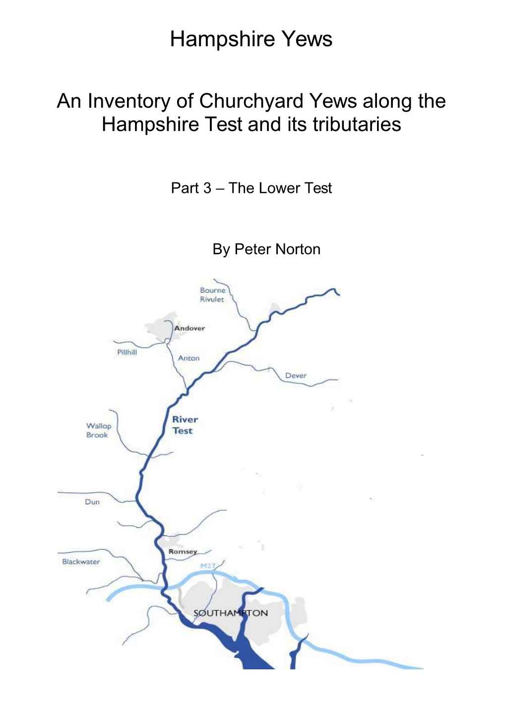 An Inventory of Churchyard Yews Along the Hampshire Test and Its Tributaries
