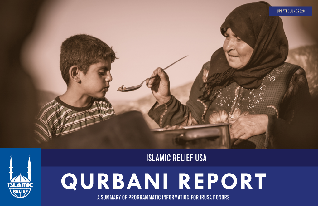 Qurbani Report a Summary of Programmatic Information for Irusa Donors Irusa Mission, Vision, and Values Values