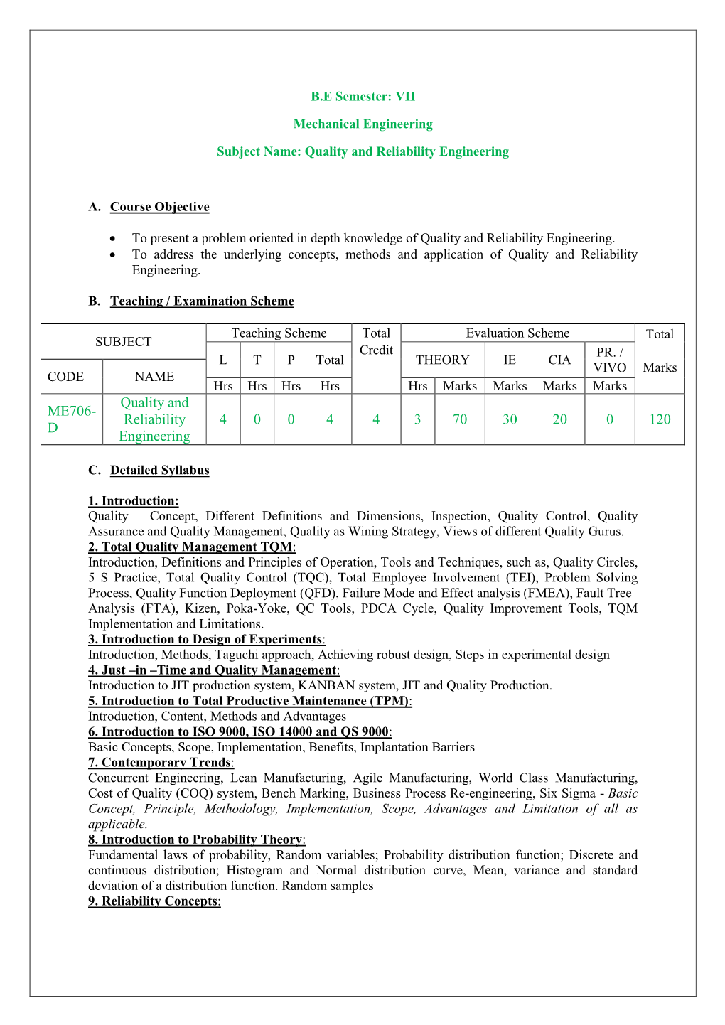 D Quality and Reliability Engineering 4 0 0 4 4 3 70 30 20 0