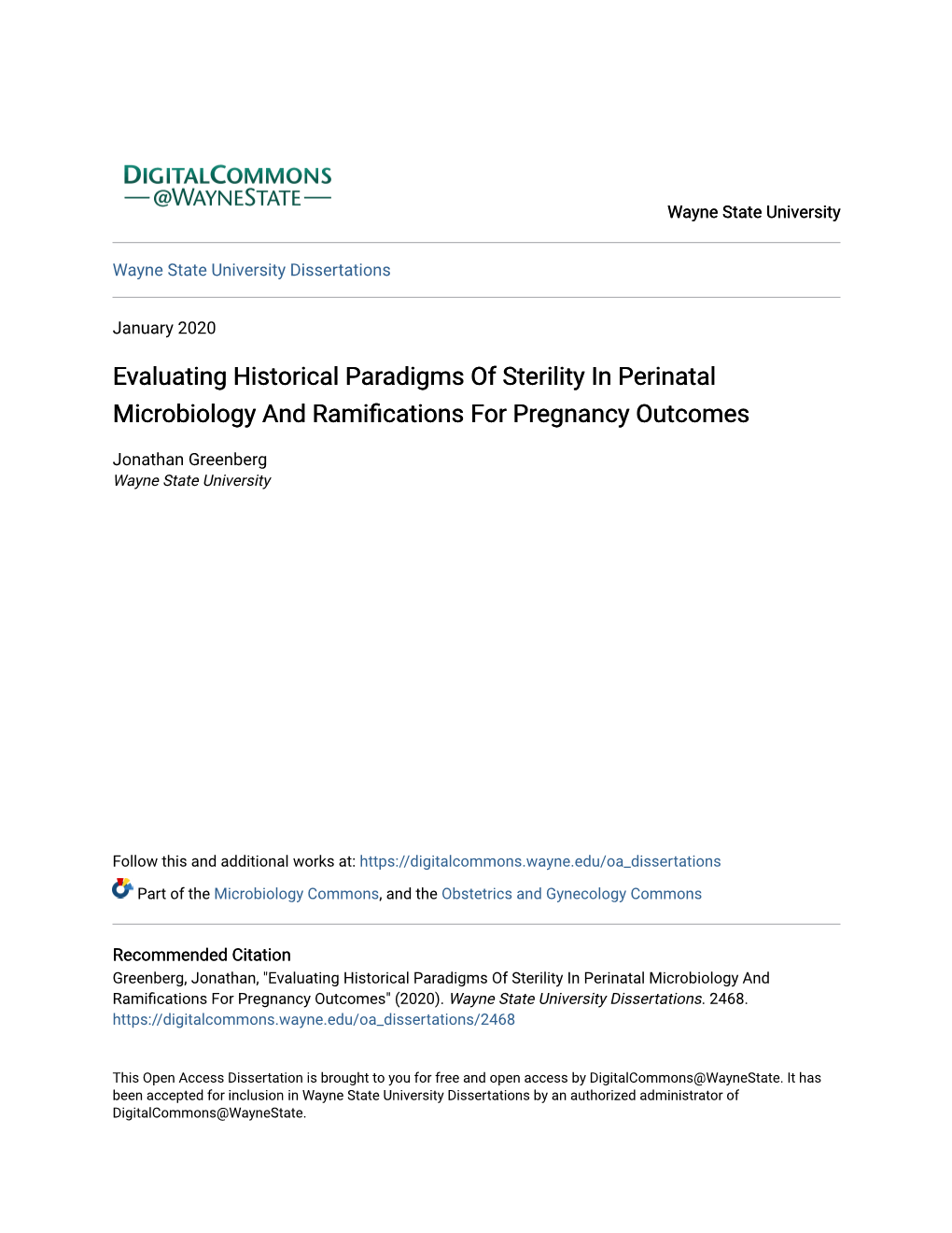 Evaluating Historical Paradigms of Sterility in Perinatal Microbiology and Ramifications Orf Pregnancy Outcomes