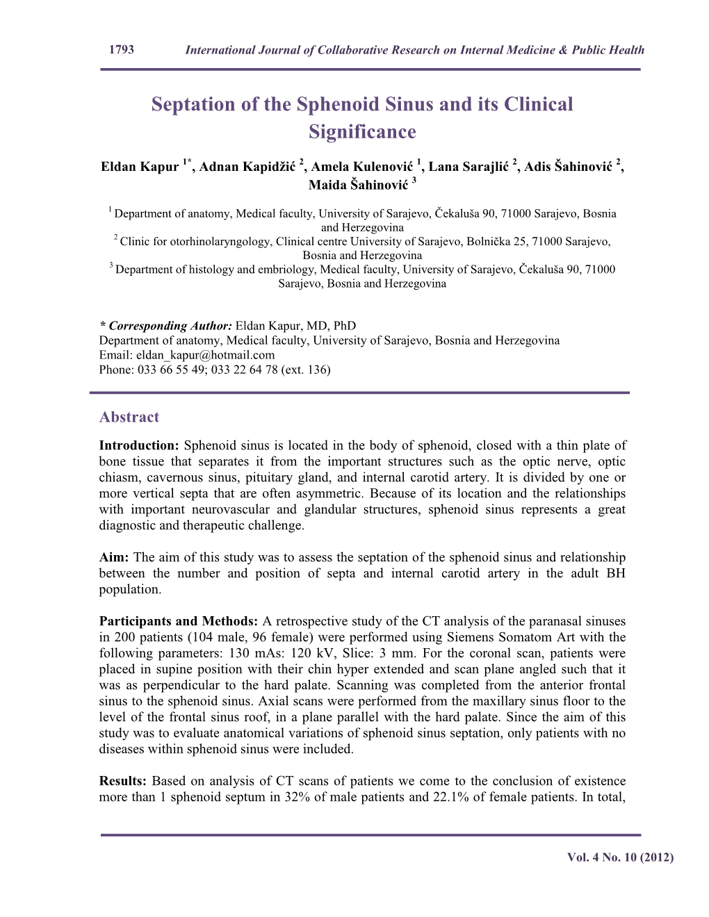 Septation of the Sphenoid Sinus and Its Clinical Significance