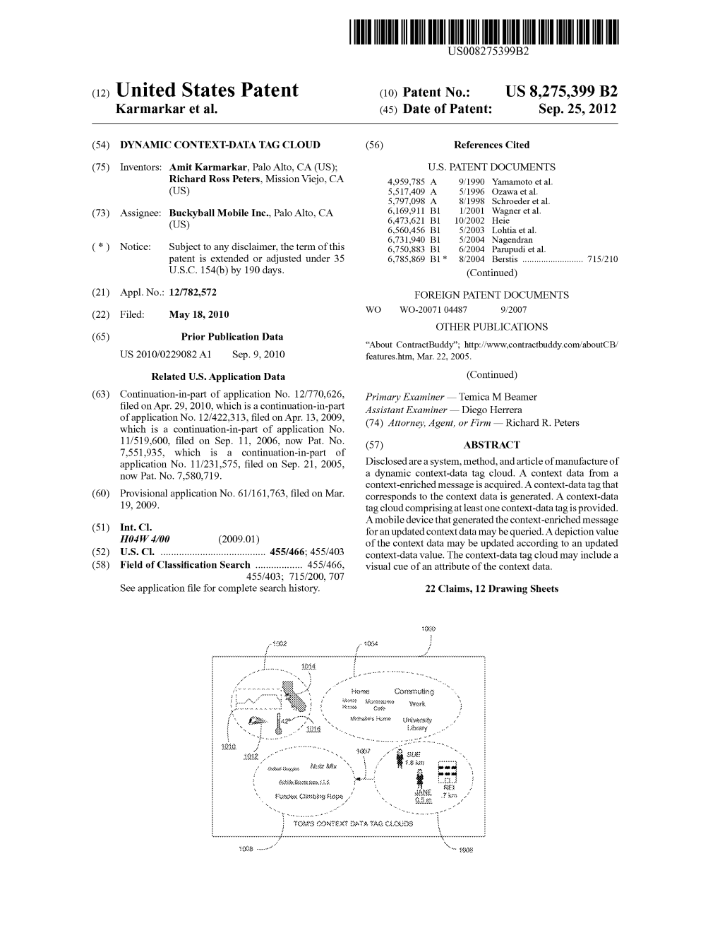 (12) United States Patent (10) Patent No.: US 8,275,399 B2 Karmarkar Et Al